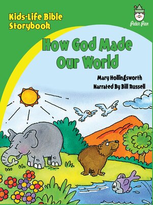cover image of Kids-Life Bible Storybook—How God Made Our World